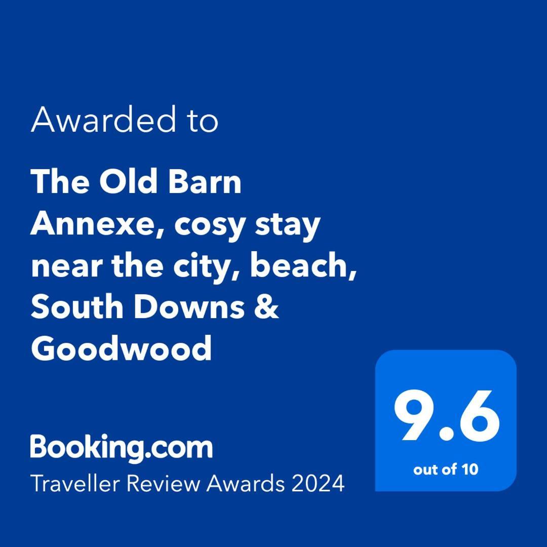 The Old Barn Annexe, Cosy Stay, Close Drive To City, Beach, South Downs & Goodwood Chichester Kültér fotó